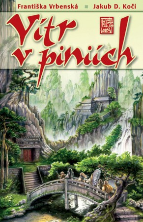 Vítr v piniích (s Františkou Vrbenskou)